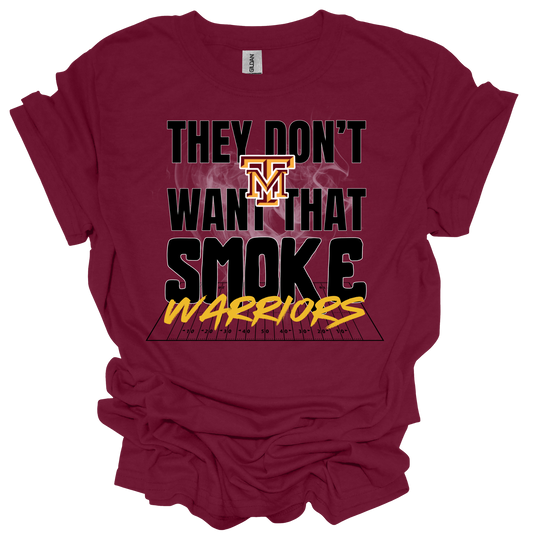 Youth TM Warriors Don't Want That Smoke Shirt